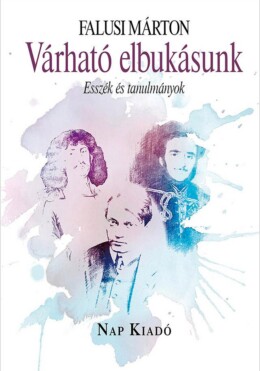 Várható Elbukásunk