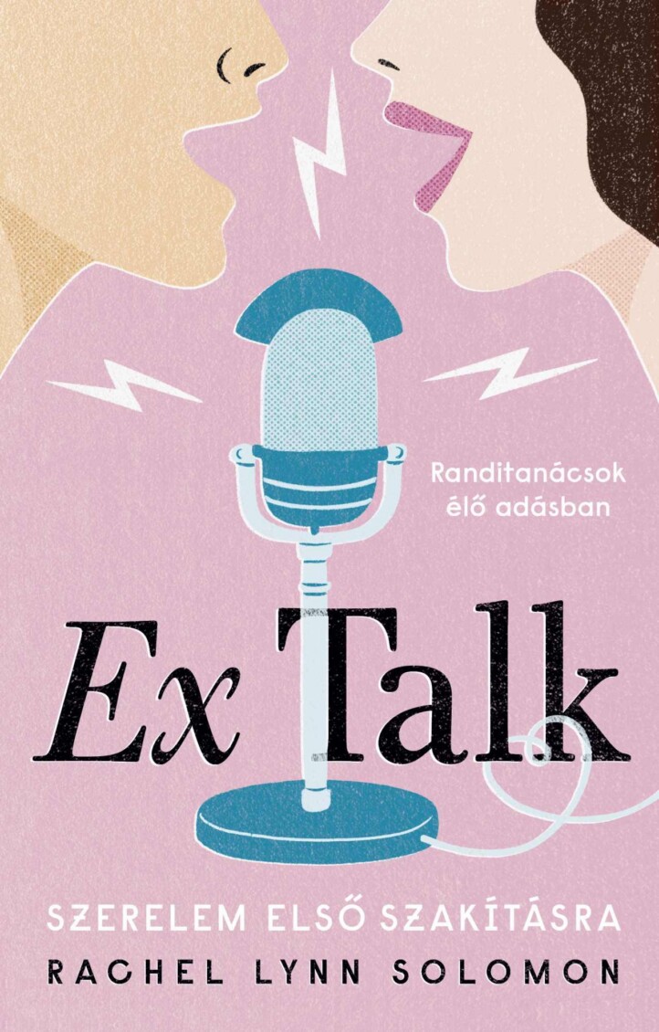 Ex Talk - Szerelem Első Szakításra