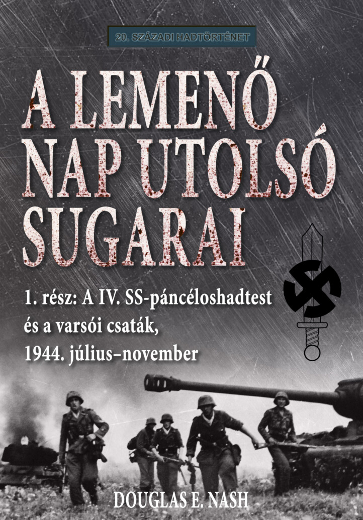 A Lemenő Nap Utolsó Sugarai - 1. Kötet