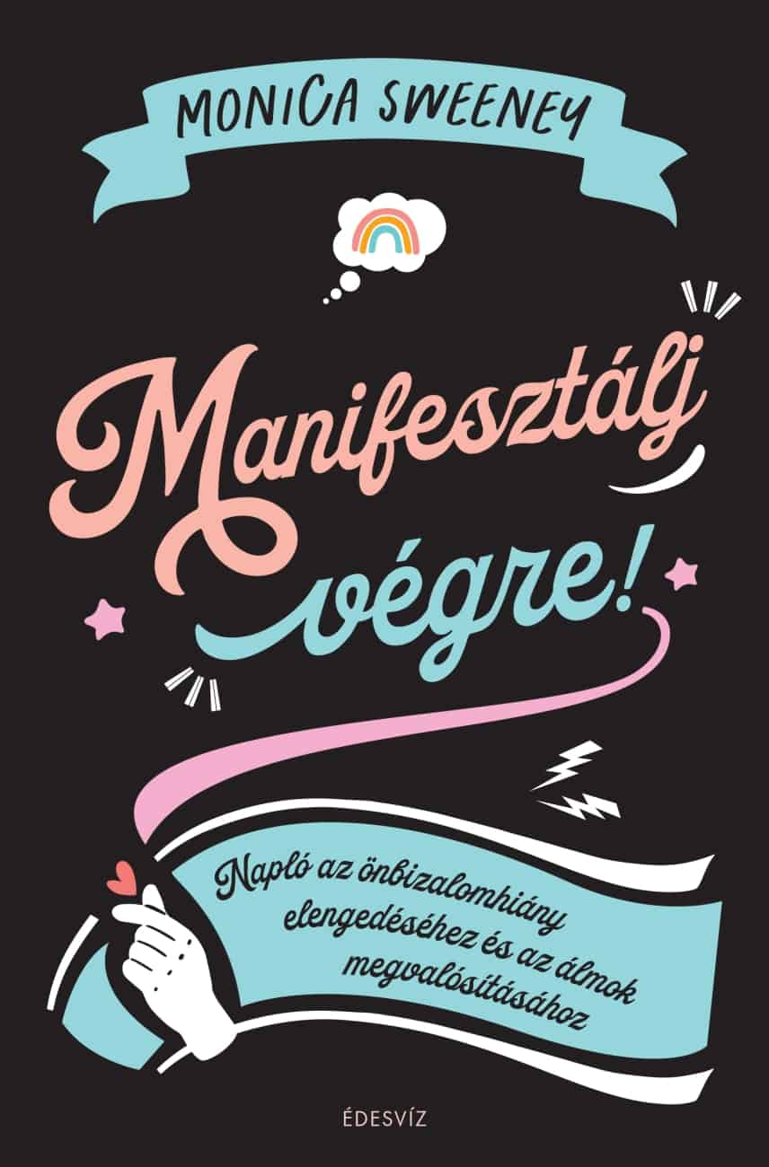 Manifesztálj Végre!