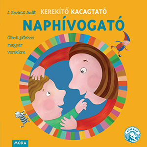 Naphívogató - Kerekítő Kacagtató