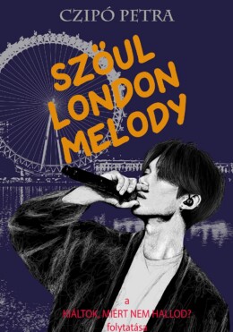 Szöul London Melody