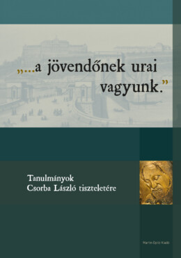 A Jövendőnek Urai Vagyunk