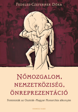 Nőmozgalom, Nemzetköziség, Önreprezentáció