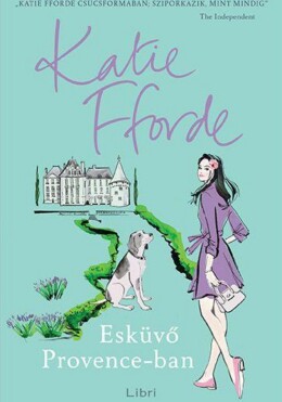 Esküvő Provence-Ban