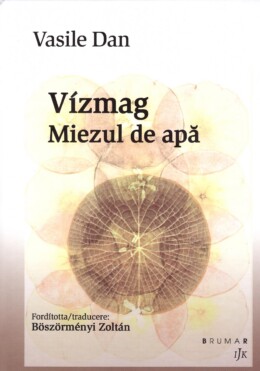 Vízmag - Miezul De Apă