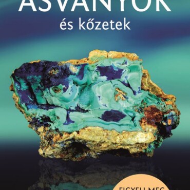 Ásványok És Kőzetek - Természetbarátok Zsebkönyve