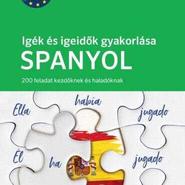 Pons Igék És Igeidők Gyakorlása Spanyol - 200 Feladat Kezdőknek És Haladóknak