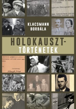 Holokauszt - Történetek