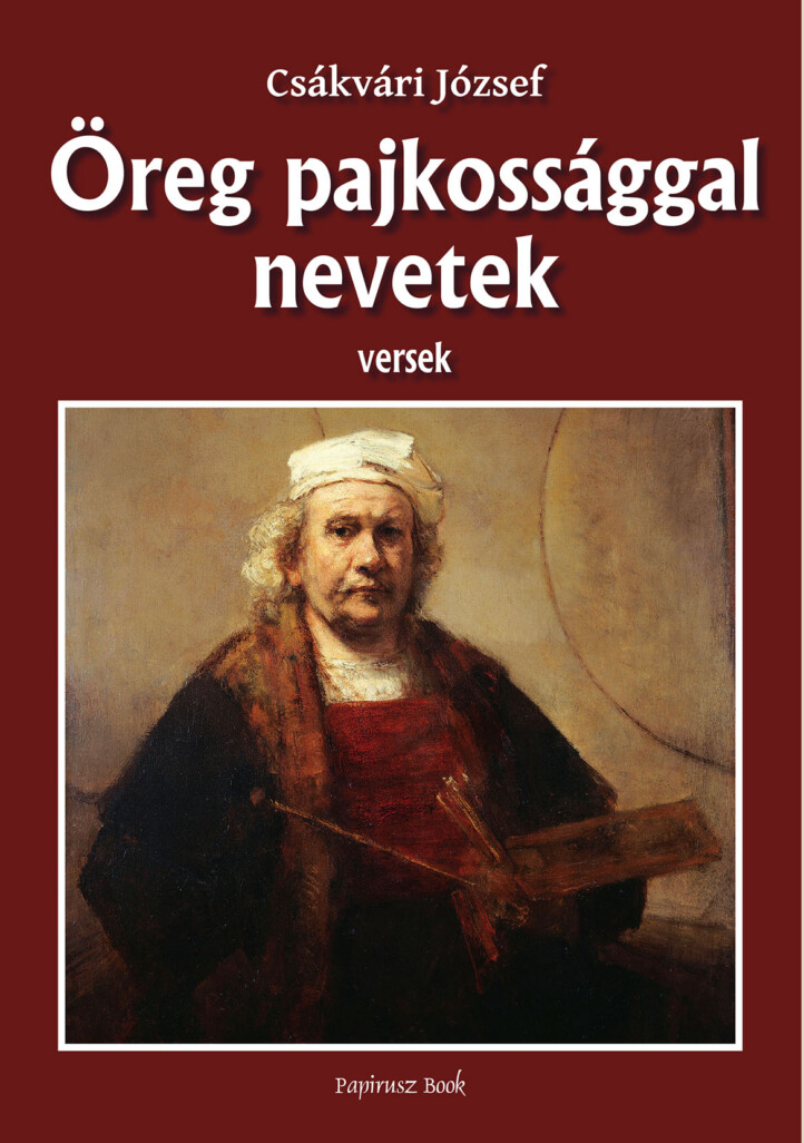 Öreg Pajkossággal Nevetek