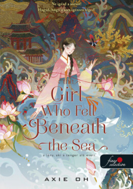 The Girl Who Fell Beneath The Sea - A Lány, Aki A Tenger Alá Esett