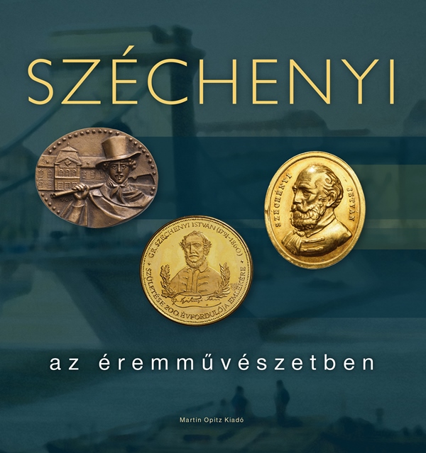 Széchenyi Az Éremművészetben