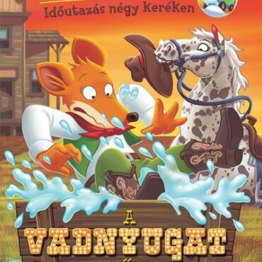 A Vadnyugat Hőse - Időutazás Négy Keréken