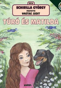 Túró És Matilda