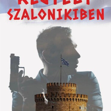 Rejtély Szalonikiben