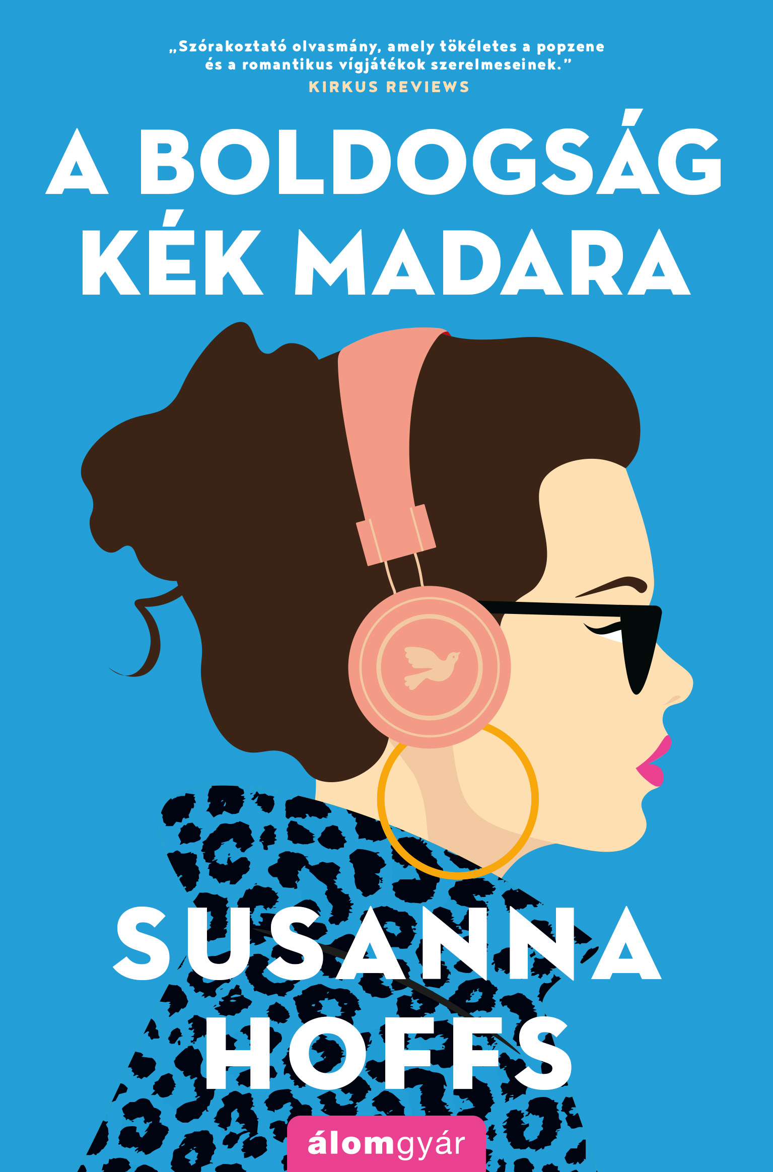 A Boldogság Kék Madara