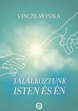 Találkoztunk Isten És Én