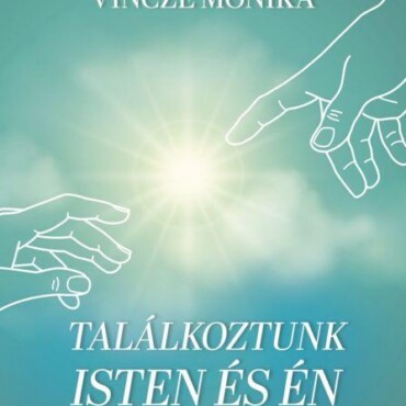 Találkoztunk Isten És Én