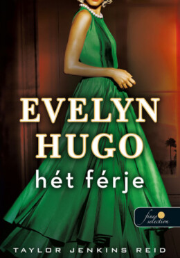 Evelyn Hugo Hét Férje