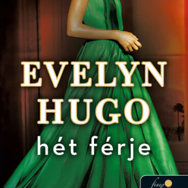 Evelyn Hugo Hét Férje