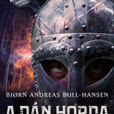 A Dán Horda - Egy Jomsviking Története 3.