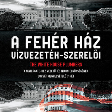 A Fehér Ház Vízvezeték-Szerelői