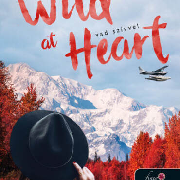 Wild At Heart - Vad Szívvel (Az Egyszerű Vadon 2.)