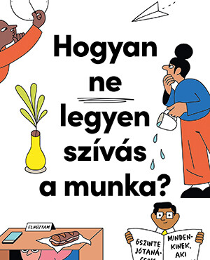Hogyan Ne Legyen Szívás A Munka?
