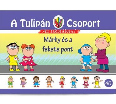 Márky És A Fekete Pont - A Tulipán Csoport