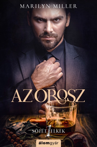 Az Orosz - Sötét Lelkek 1.