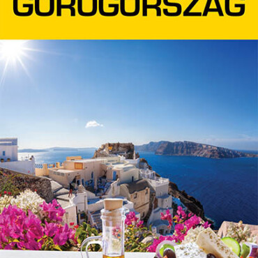 Görögország Útikönyv 2023