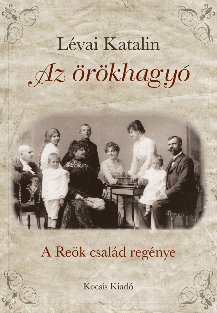 Az Örökhagyó - A Reök Család Regénye