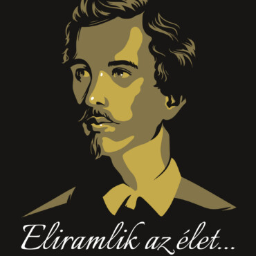 Eliramlik Az Élet... - Az Igazi Petőfi