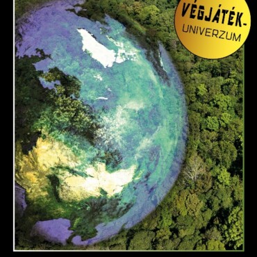 Ébredő Föld - Végjáték-Univerzum Iii.