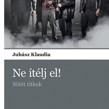 Ne Ítélj El! - Sötét Titkok