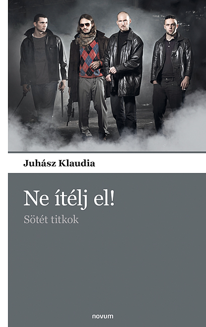 Ne Ítélj El! - Sötét Titkok