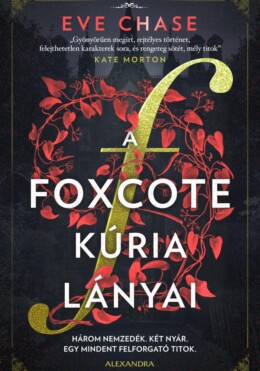 A Foxcote Kúria Lányai