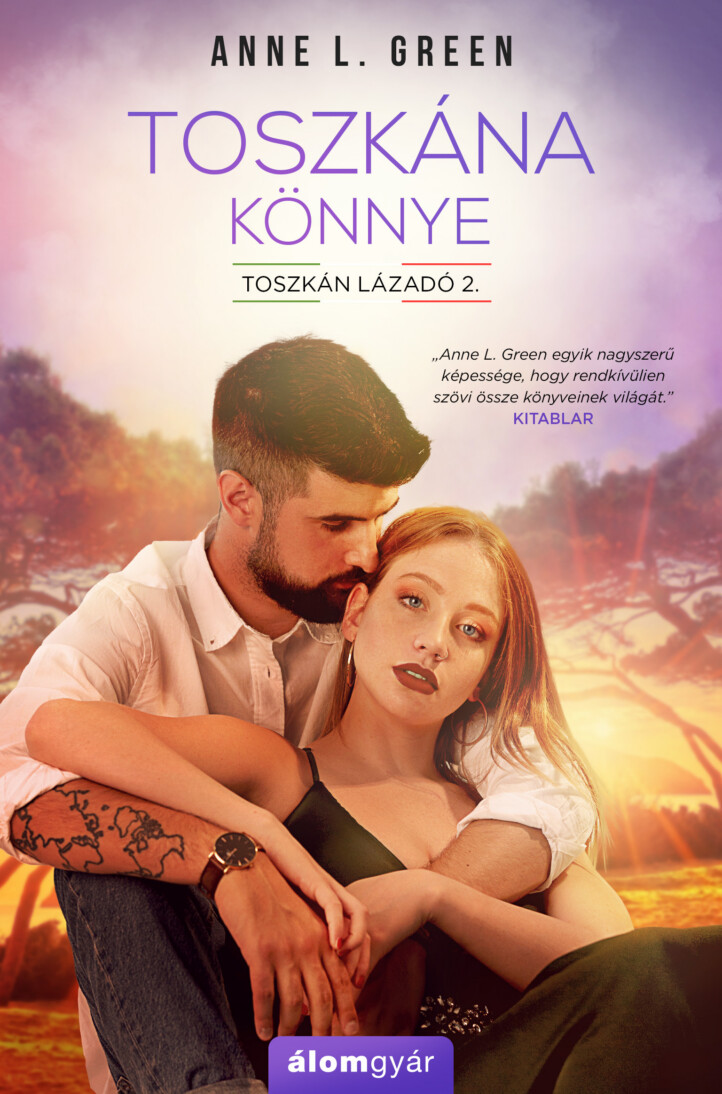 Toszkána Könnye - Toszkán Lázadó 2.