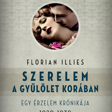 Szerelem A Gyűlölet Korában