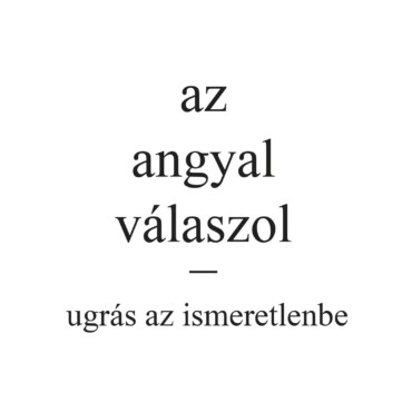 Az Angyal Válaszol - Ugrás Az Ismeretlenbe