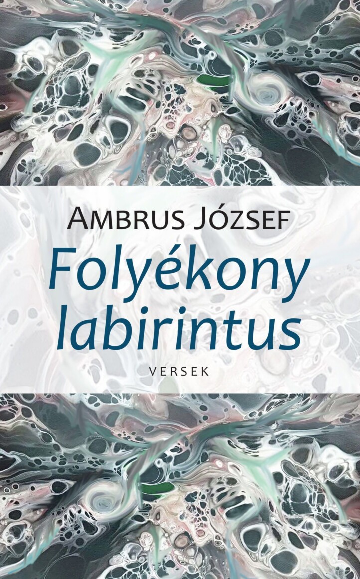 Folyékony Labirintus - Versek