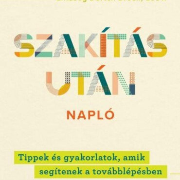 Szakítás Után Napló