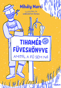 Tihamér Füveskönyve