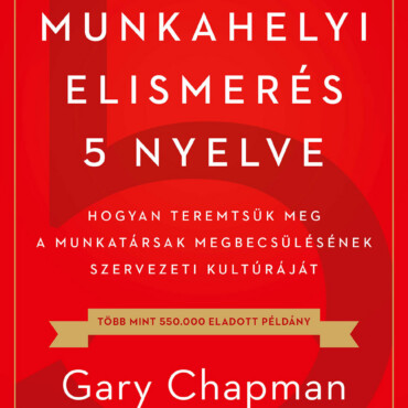 A Munkahelyi Elismerés 5 Nyelve