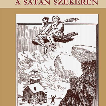 Utazás A Sátán Szekerén