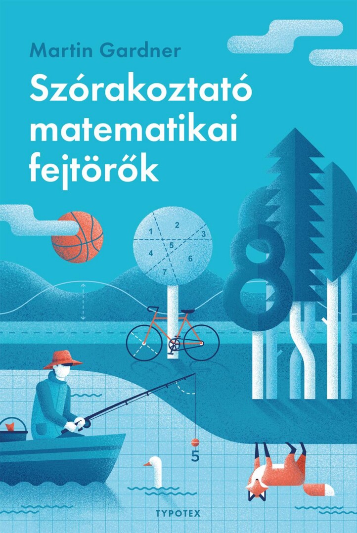 Szórakoztató Matematikai Fejtörők