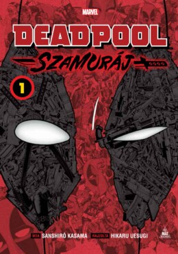 Deadpool Szamuráj Manga 1.