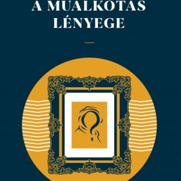 A Műalkotás Lényege