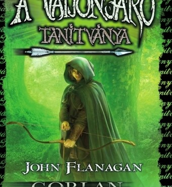 A Vadonjáró Tanítványa 1 -  Gorlan Romjai ( Fűzött)