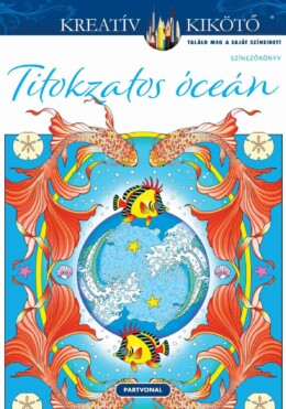 Titokzatos Óceán - Színezőkönyv